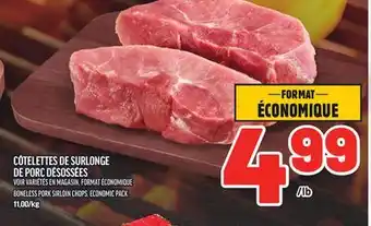 Metro CÔTELETTES DE SURLONGE DE PORC DÉSOSSÉES DE PORC DÉSOSSÉES | BONELESS PORK SIRLOIN CHOPS offer