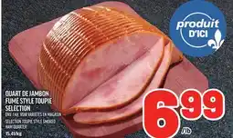 Metro QUART DE JAMBON FUMÉ STYLE TOUPIE SELECTION | SELECTION TOUPIE STYLE SMOKED HAM QUARTER offer
