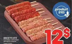 Metro BROCHETTES D'ÉTÉ | SUMMER SKEWERS offer