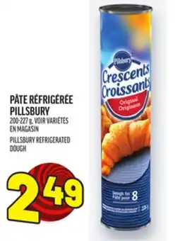 Metro PÂTE RÉFRIGÉRÉE PILLSBURY | PILLSBURY REFRIGERATED DOUGH offer