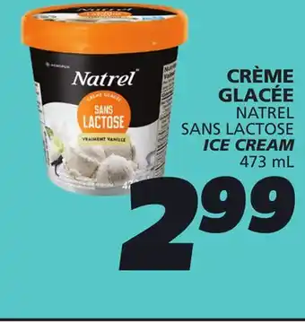 IGA NATREL SANS LACTOSE ICE CREAM offer