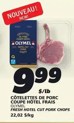 IGA FRESH HOTEL CUT PORK CHOPS offer