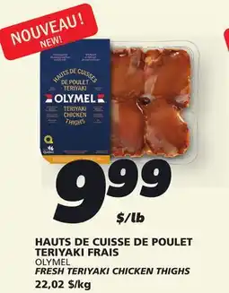 IGA OLYMEL FRESH TERIYAKI CHICKEN THIGHS offer
