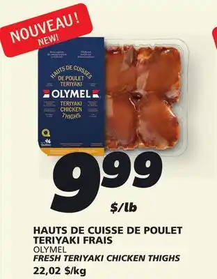 IGA OLYMEL FRESH TERIYAKI CHICKEN THIGHS offer