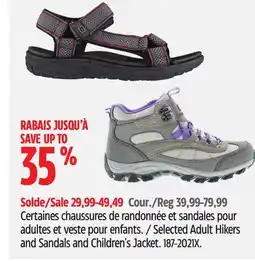 Canadian Tire Selected Adult Hikers and Sandals and Children's Jacket offer