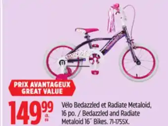 Canadian Tire Bedazzled and Radiate Metaloid 16˝ Bikes offer