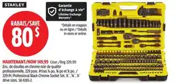 Canadian Tire Stanley 229-Pc Professional Black Chrome Socket Set offer