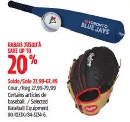 Canadian Tire Selected Baseball Equipment offer