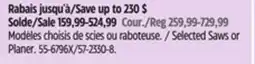 Canadian Tire Selected Saws or Planer offer