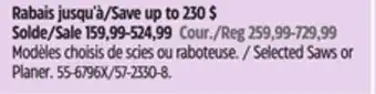 Canadian Tire Selected Saws or Planer offer