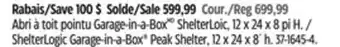Canadian Tire ShelterLogic Garage-in-a-Box Peak Shelter offer