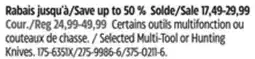 Canadian Tire Selected Multi-Tool or Hunting Knives offer