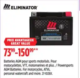 Canadian Tire Eliminator Powersports AGM Batteries offer