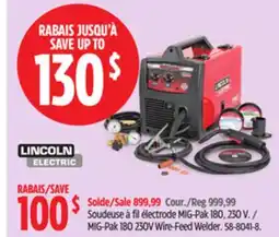 Canadian Tire Lincoln Electric MIG-Pak 180 230V Wire-Feed Welder offer