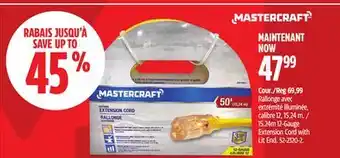 Canadian Tire Mastercraft 15.24m 12-Gauge Extension Cord with Lit End offer
