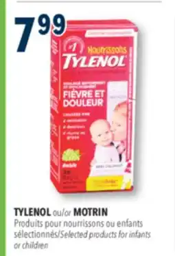 Familiprix TYLENOL or MOTRIN Selected products for infants or children offer