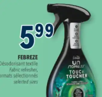 Familiprix FEBREZE Fabric refresher selected sizes offer