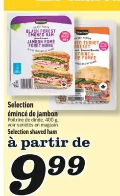 Marché Richelieu Selection émincé de jambon | Selection shaved ham offer