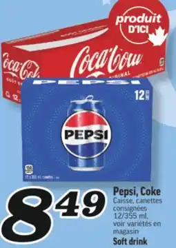 Marché Richelieu PEPSI, COKE CAISSE | SOFT DRINK offer