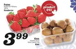 Marché Richelieu FRAISES | STRAWBERRIES,KIWIS | KIWIS offer