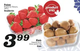 Marché Richelieu FRAISES | STRAWBERRIES,KIWIS | KIWIS offer