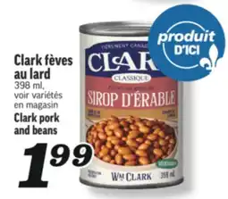 Marché Richelieu CLARK FÈVES AU LARD | CLARK PORK AND BEANS offer