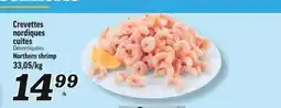 Marché Richelieu SONNERIE CREVETTES NORDIQUES CUITES | NORTHERN SHRIMP offer