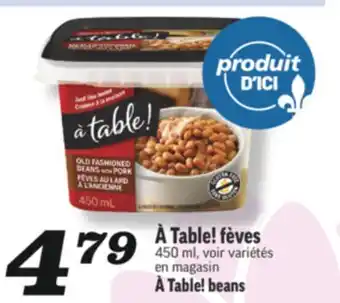 Marché Richelieu À TABLE! FÈVES | À TABLE! BEANS offer