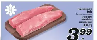 Marché Richelieu FILETS DE PORC FRAIS | FRESH PORK TENDERLOINS offer