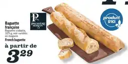 Marché Richelieu BAGUETTE FRANÇAISE | FRENCH BAGUETTE offer