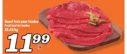 Marché Richelieu BOEUF FRAIS POUR FONDUE | FRESH BEEF FOR FONDUE offer