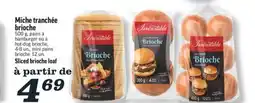 Marché Richelieu MICHE TRANCHÉE BRIOCHE | SLICED BRIOCHE LOAF offer