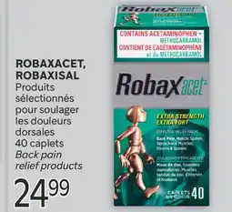 Brunet ROBAXACET, ROBAXISAL Produits sélectionnés pour soulager les douleurs dorsales offer
