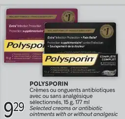 Brunet POLYSPORIN Crèmes ou onguents antibiotiques avec ou sans analgésique sélectionnés offer