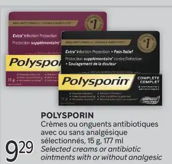 Brunet POLYSPORIN Crèmes ou onguents antibiotiques avec ou sans analgésique sélectionnés offer