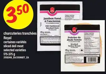 Maxi CHARCUTERIES TRANCHÉES ROYAL | SLICED DELI MEAT, 175-375 G offer