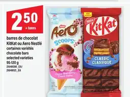 Maxi BARRES DE CHOCOLAT KITKAT OU AERO NESTLÉ | CHOCOLATE BARS, 95-120 G offer