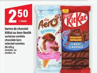 Maxi BARRES DE CHOCOLAT KITKAT OU AERO NESTLÉ | CHOCOLATE BARS, 95-120 G offer