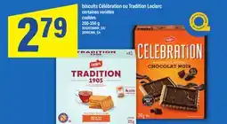 Maxi BISCUITS CÉLÉBRATION OU TRADITION LECLERC | COOKIES, 200-350 G offer