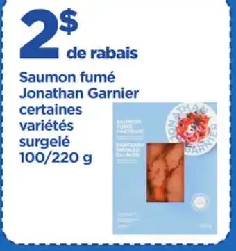 Maxi SAUMON FUMÉ JONATHAN GARNIER, 100/220 G offer