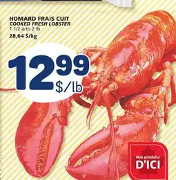 Marché Bonichoix COOKED FRESH LOBSTER offer