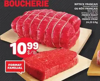 Marché Bonichoix FRENCH ROAST Or family size FRENCH STEAK offer