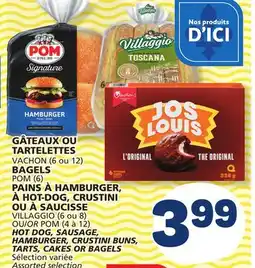 Marché Bonichoix HOT DOG, SAUSAGE, HAMBURGER, CRUSTINI BUNS, TARTS, CAKES OR BAGELS offer