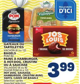Marché Bonichoix HOT DOG, SAUSAGE, HAMBURGER, CRUSTINI BUNS, TARTS, CAKES OR BAGELS offer