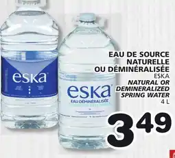 Marches Tradition ESKA NATURAL OR DEMINERALIZED SPRING WATER offer