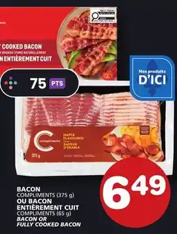 Marches Tradition COMPLIMENTS BACON OR FULLY COOKED BACON offer