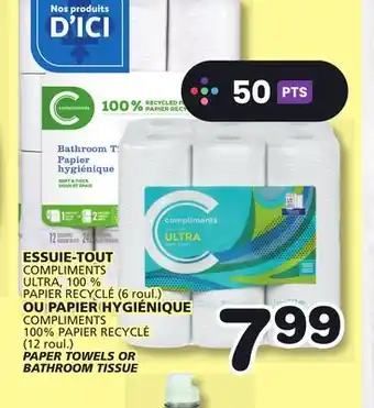 Marches Tradition COMPLIMENTS PAPER TOWELS (6 Rolls) OR BATHROOM TISSUE (12 Rolls) offer