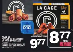 Marches Tradition LA CAGE FROZEN CHICKEN WINGS OR FRANKS IN A CRISPY CRUST offer