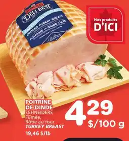 Marches Tradition SCHNEIDERS TURKEY BREAST offer