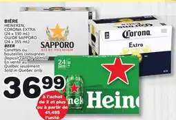 Marches Tradition HEINEKEN, CORONA EXTRA (24 x 330 mL) OR SAPPORO (24 x 355 mL) BEER offer